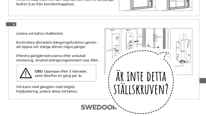 Instruktioner för justering av dörrhängsel och markering av skruven för höjdjustering.