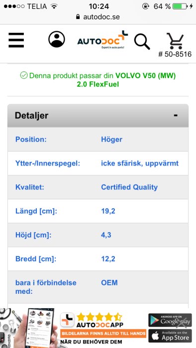 Skärmbild av en produktsida för en backspegel till Volvo V50 med specifikationer för position, storlek och kvalitet.