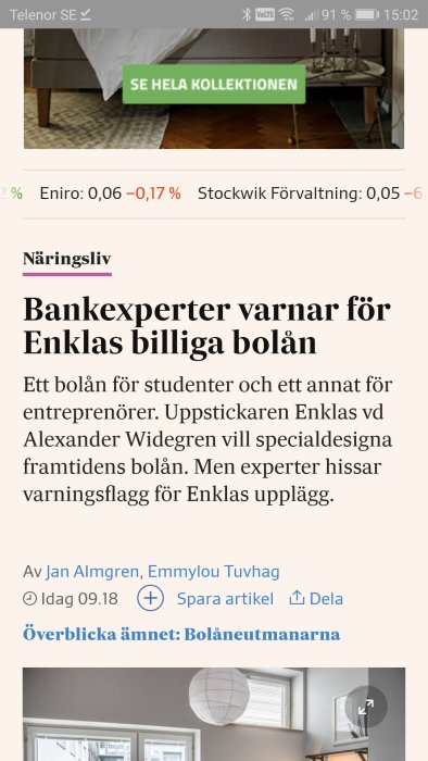Skärmbild av en nyhetsartikel om bolån med rubrik, ingress och artikelförfattarens namn.
