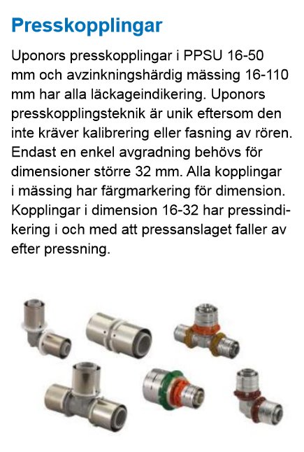 Olika storlekar av Uponors presskopplingar i PPSU och avzinkningshärdig mässing försedda med färgmärkningar.