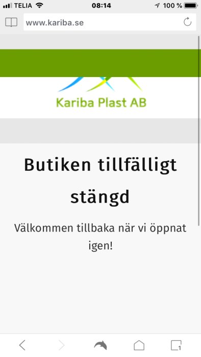 Skärmdump visar ett meddelande om att Butiken är tillfälligt stängd hos Kariba Plast AB.