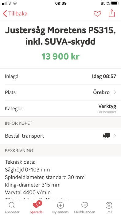 Skärmdump av en annons för en Justersåg Moretens PS315 med SUVA-skydd för 13 900 kr på en köp- och säljsajt.