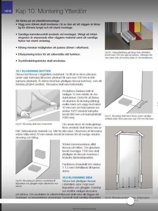 Manual för montering av ytterdörrar med illustrationer och instruktioner för klossning och installation.