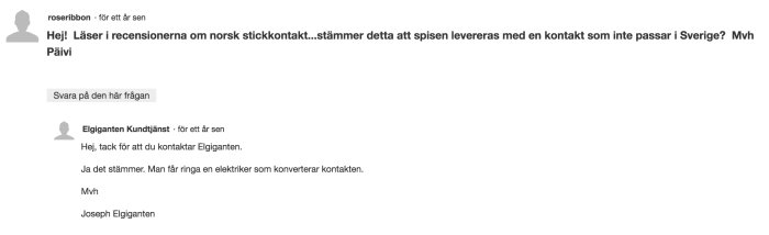 Skärmdump av en kundservicekonversation där Elgiganten bekräftar att en elektriker behövs för att konvertera en norsk kontakt.
