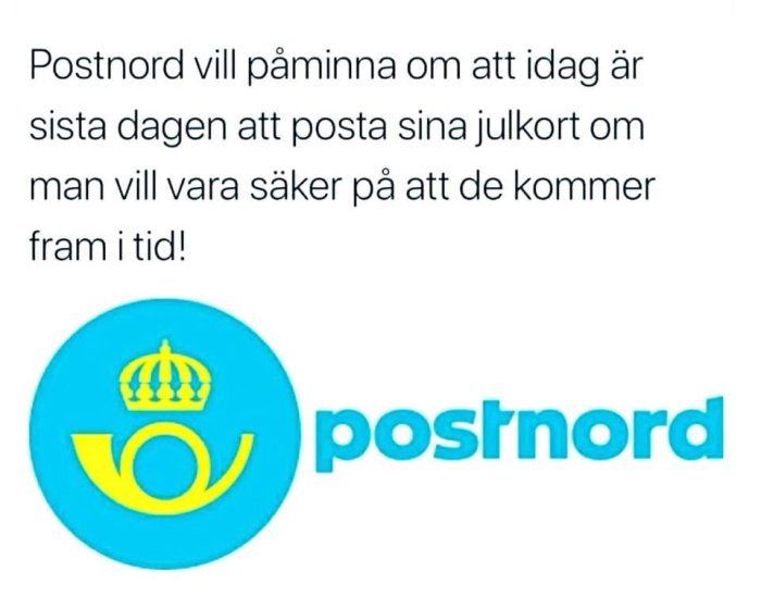 Meddelande om sista dagen för att skicka julkort i tid med Postnords logotyp.