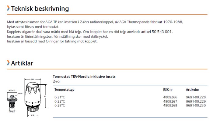 Teknisk beskrivning och artikelnummer för termostat TRV-Nordic med insats, passande för AGA TP radiatorer tillverkade 1970-1988.