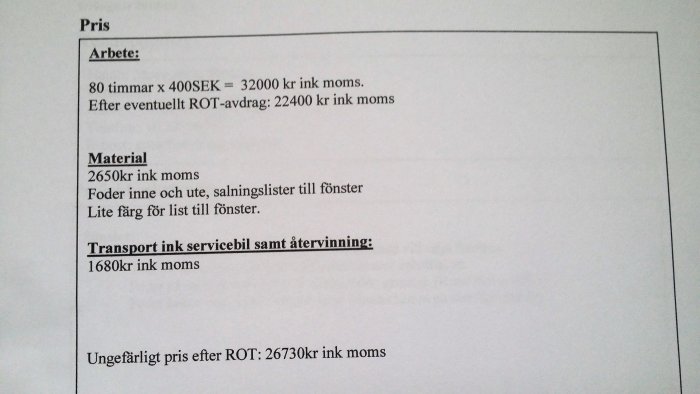 Offert för fönsterinstallation med kostnadsfördelning för arbete, material och transport.