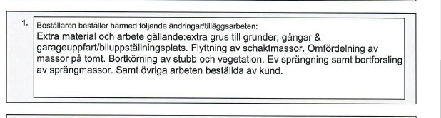 Dokumentutdrag med beställningsändringar för markentreprenad, inklusive extra materialarbete och omfördelning av massor.