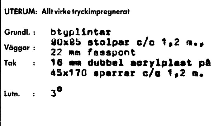 Svartvit bild av en byggbeskrivning för ett uterum, med detaljer om material och mått men inget stuprör på ritningen.