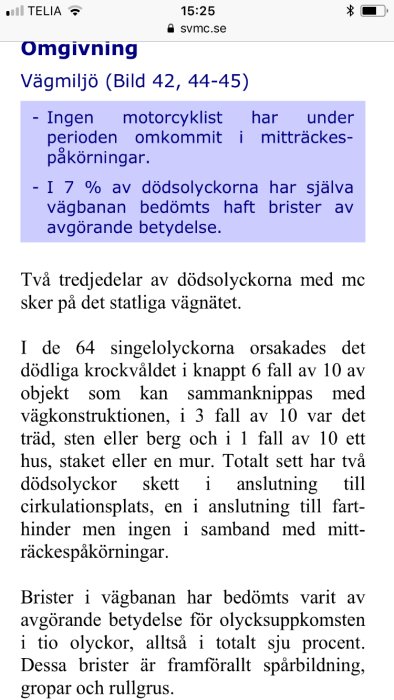 Skärmdump av diskussionsinlägg om motorcykelolyckor och vägkonstruktion utan dödsfall i mitträckespåkörningar.