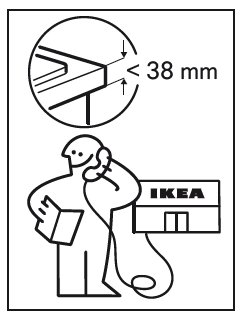 Illustration av en person som ringer IKEA med en förvirrad gest samt en detaljteckning som visar 38 mm mått.