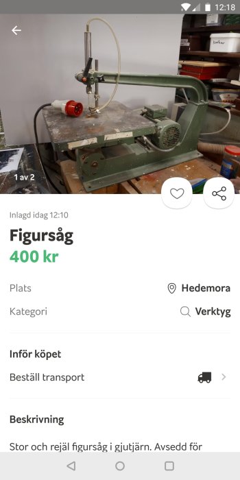 Begagnad figuråg i grönt med metallbord och blad, säljes för 400 kr, placerad i en verkstad.