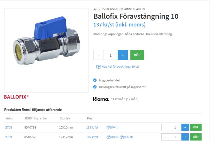 Ballofix föravstängningsventil med klämringskopplingar och avtaget vred, storlek 10x10mm.