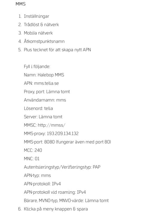 Skärmdump av mobilnätverksinställningar för Halebop MMS med APN-konfiguration och relaterade parametrar.