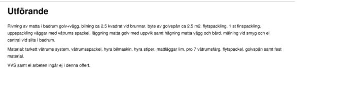 Skärmdump av inlägg som beskriver processen för renovering av badrumsgolv och väggar med detaljer om rivning och material.