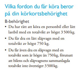 Informationstext om B-körkortsbehörighet och vilka fordon och släpvagnar man får köra.