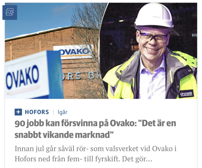 Skylt med "OVAKO" framför företagsbyggnad; glad man i hjälm och säkerhetsväst med "OVAKO"-logga.