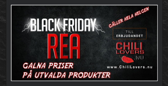 Black Friday-rea med slogan "Galna priser på utvalda produkter" och logotyp för Chili Lovers.