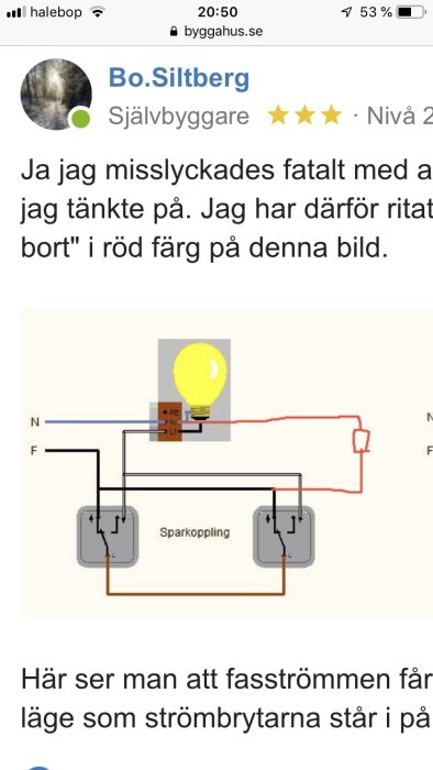 Elkopplingsschema med glödlampa, strömbrytare och jordat uttag där ändringar är markerade i rött.