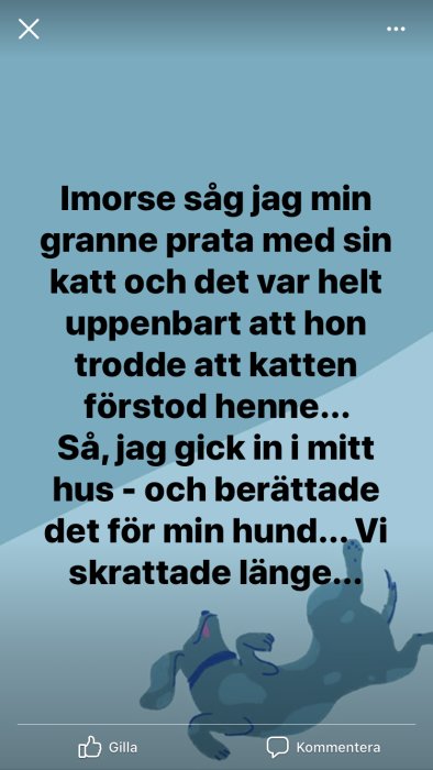 Skärmavbild av ett socialt medieinlägg med text och en illustration av en skrattande hund.