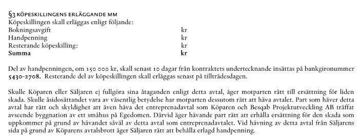 Svartvitt dokument som är en del av ett kontrakt med tomma summafält och text om betalningsförpliktelser.