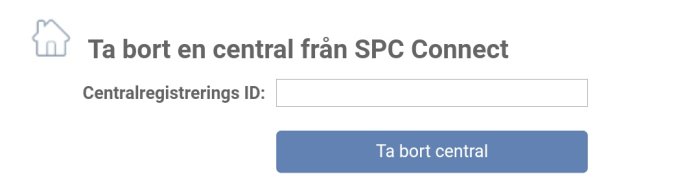 Skärmbild av användargränssnitt för att ta bort en central från SPC Connect med tomt ID-fält och knapp.