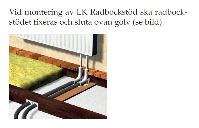 Monteringen av LK Radbockstöd under ett element med synliga skyddsrör genom golvet utan täckbrickor.