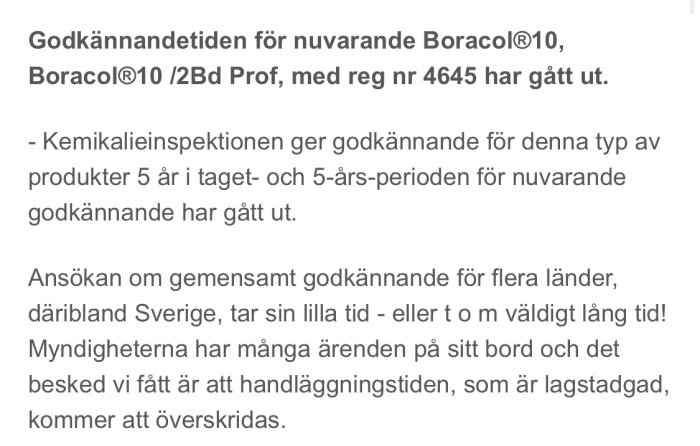 Textdokument som informerar om utgången godkännandetid för Boracol-produkten och ansökningsprocessen.