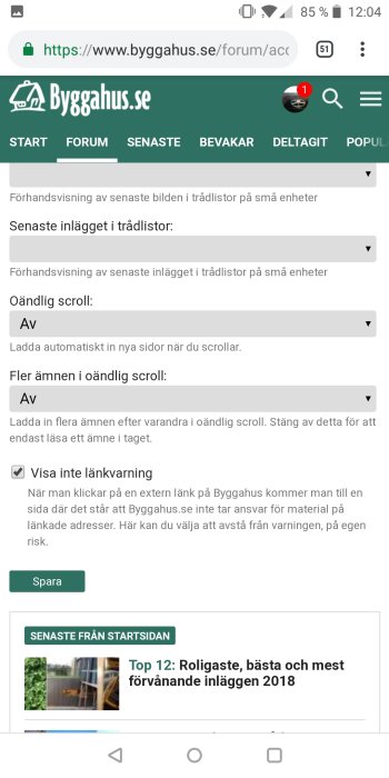 Skärmdump av diskussionsforumets inställningar på Byggahus.se med alternativ för öändlig scroll och länkvarning.