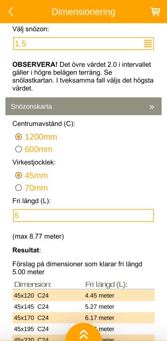 Skärmdump av en dimensioneringskalkylator för träreglar med inställningar för snözon, centrumavstånd och virkesdimension.