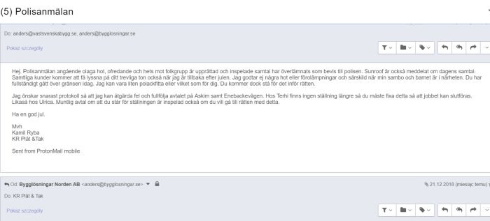 Skärmdump av ett e-postmeddelande från Kamil Ryba som beskriver en polisanmälan mot olagliga hot och hets mot folkgrupp.