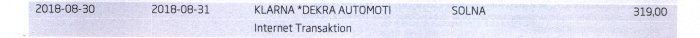 Utdrag från faktura som visar betalning till DEKRA Automotive via Klarna med belopp och datum.