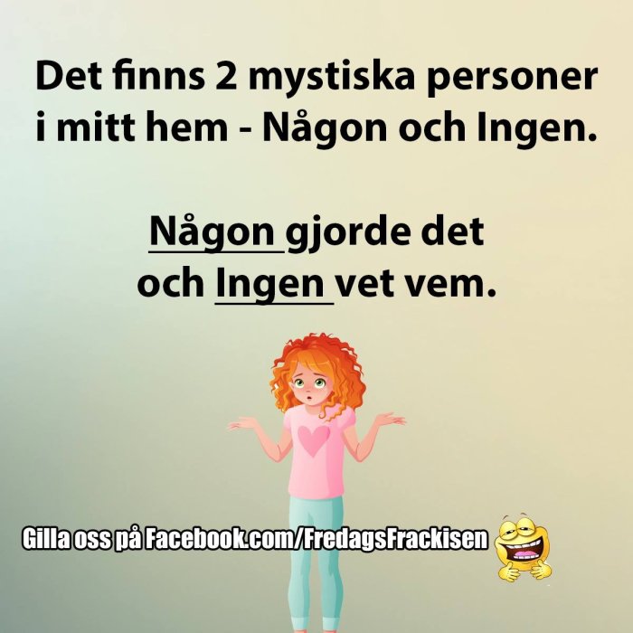 Illustration av förvirrad rödhårig kvinna med text om mystiska personer och sidans Facebook-länk.