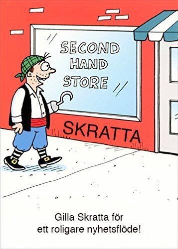 Tecknad bild av en person som går förbi en butik med skylten "SECOND HAND STORE", med texten "Skratta" nedanför.