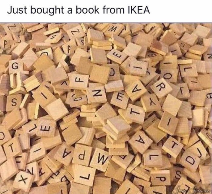 Hög med bokstavsklossar och texten "Just bought a book from IKEA".