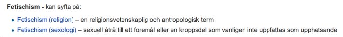 Text om fetischism med två definitioner: en för religion och en för sexologi.