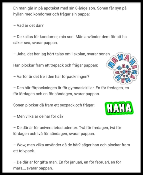 En skämtsam konversation mellan far och son om kondomanvändning med "HAHA" sticker och blomsterliknande motiv.