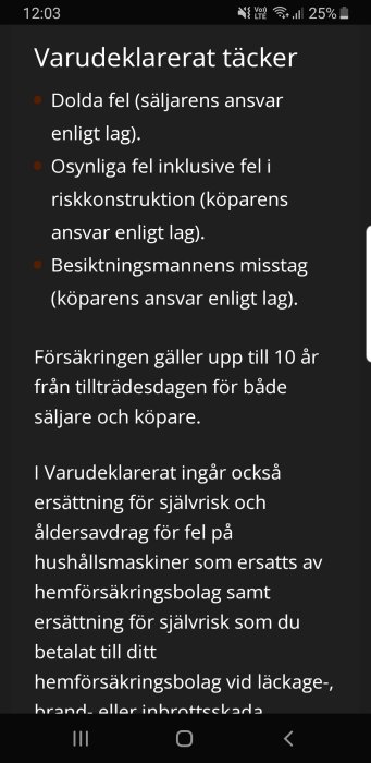 Skärmdump som visar text om varudeklarerat täckande för dolda fel och riskkonstruktioner enligt lag.