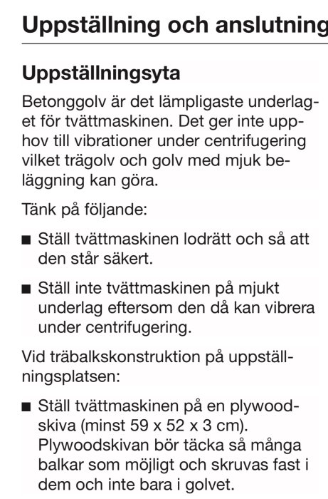 Bild på en utdrag ur manual om korrekt uppställning och installation av tvättmaskin på betonggolv och träbjälkar.