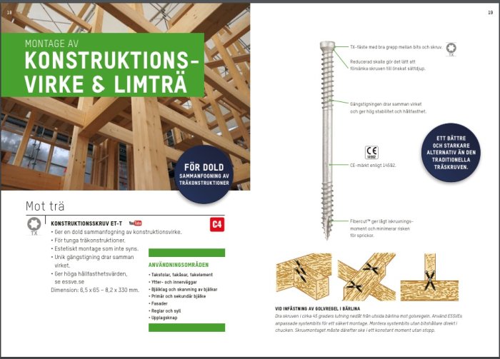 Konstruktion av trävirke och limträ med Essve skruv ET-T, markerad för dold sammansättning i träkonstruktioner.