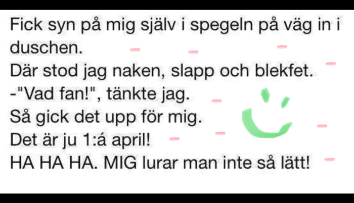 Skärmdump av en textskämt om att bli lurad den första april med en grinande emoji.