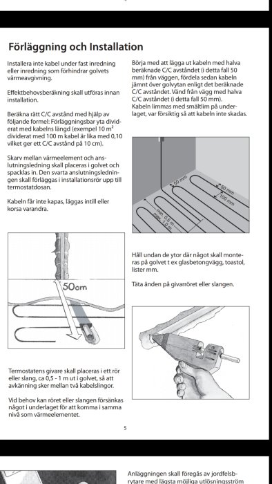 Monteringsinstruktioner för golvvärme med illustrationsbilder som visar kabelläggning och avstånd till väggar.