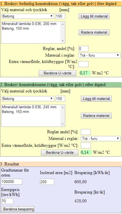 Skärmdump av energiberäkningsverktyg med fält för tilläggsisolering och beräknade värden.