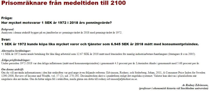 Tabell som jämför penningvärde år 1972 med 2018 baserat på löneindex och inflation.