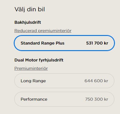 Skärmklipp som visar Teslas prissättning för olika bilmodeller med Standard Range Plus markerad för 531 700 kr.