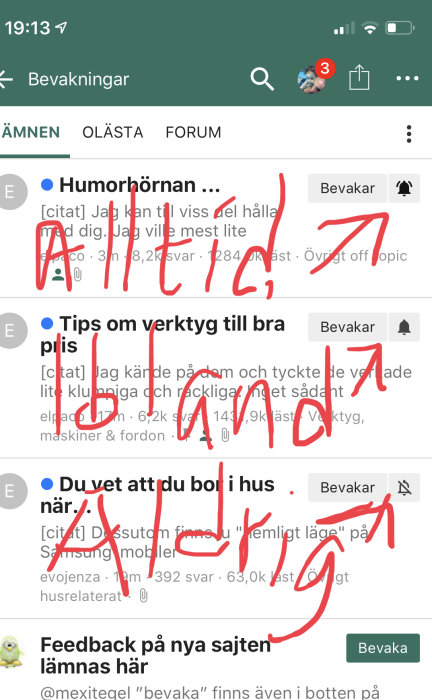 Skärmdump från diskussionsforum med överklottrade meddelanden och markerade bevakningsknappar.
