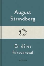 Omslagsbild för boken "En dåres försvarstal" av August Strindberg, minimalistisk design.