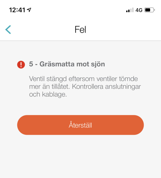 Skärmdump av felmeddelande "5 - Gräsmatta mot sjön, Ventil stängd" och åtgärdsinstruktion på en app i en smartphone.