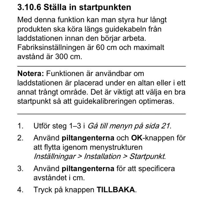 Skärmdump av en manual som beskriver hur man ställer in startpunkten för en produkt med instruktioner och noteringar.