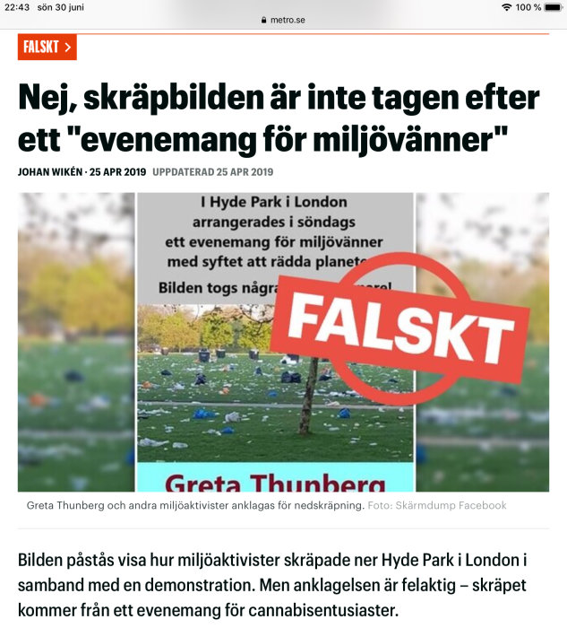 Parkområde med utspridda sopor på gräset, märkt med "FALSKT" för att ange felaktigt påstående om miljöaktivister.